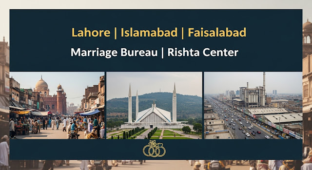 Lahore|Islamabad|Marriage Bureau